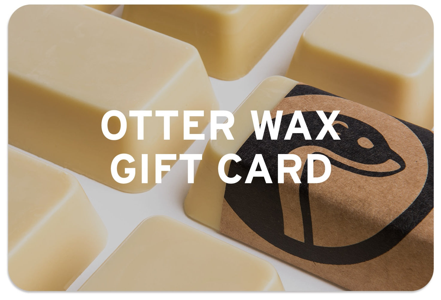 otter wax digital gift card