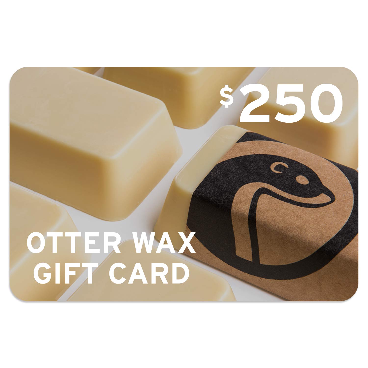 Otter Wax E-Gift Card