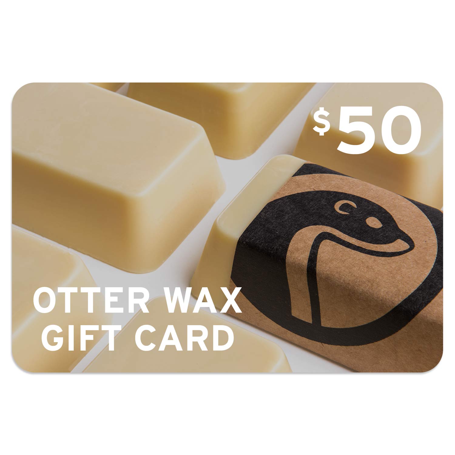 Otter Wax E-Gift Card